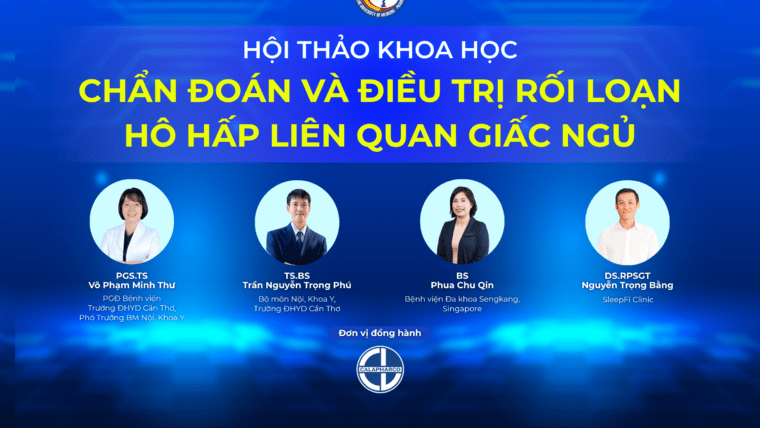 Calpharco Đồng Hành Hội Thảo Khoa Học: Chẩn Đoán Và Điều Trị Rối Loạn Hô Hấp Liên Quan Giấc Ngủ