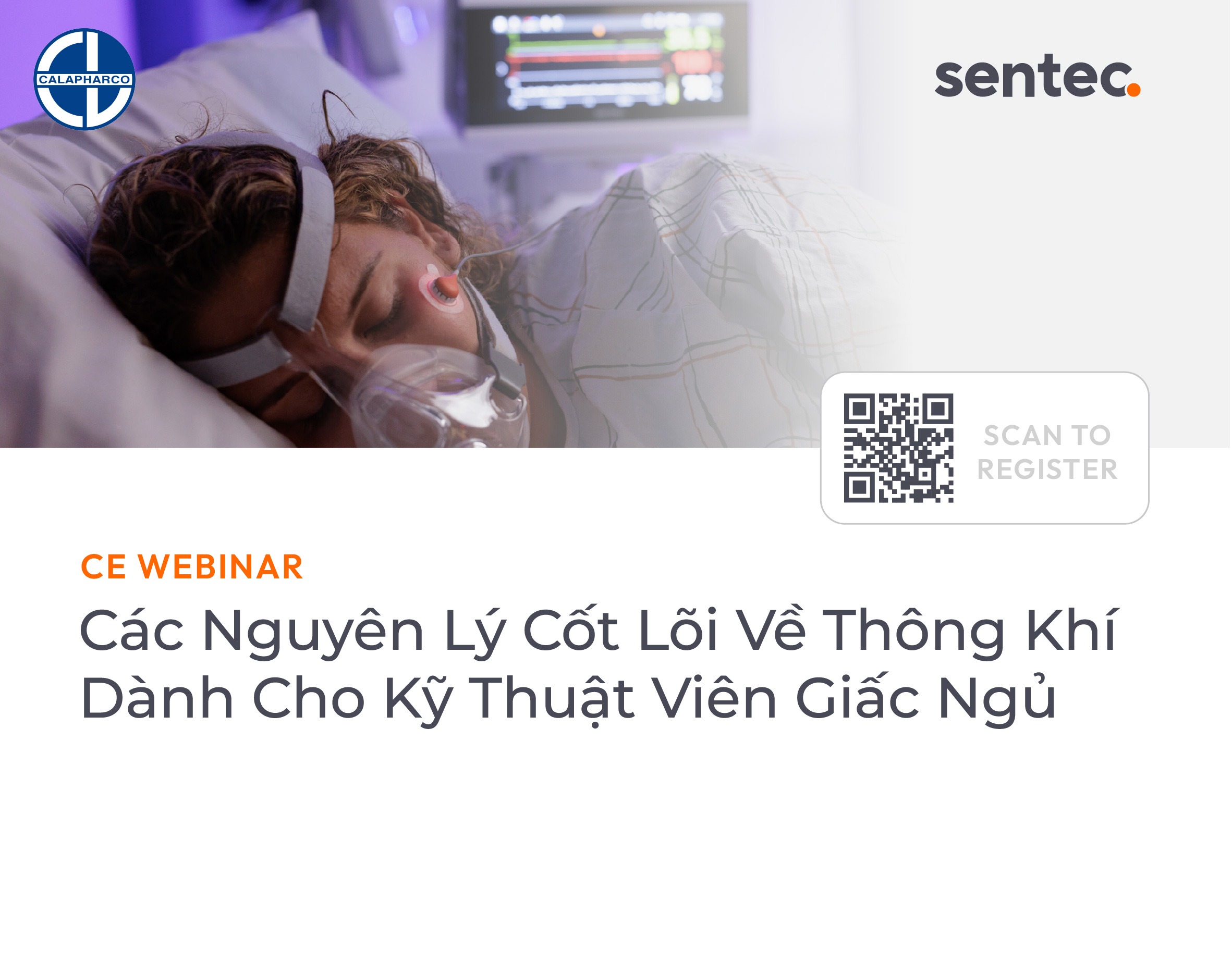 Webinar: Các Nguyên Lý Cốt Lõi Về Thông Khí Dành Cho Kỹ Thuật Viên Giấc Ngủ